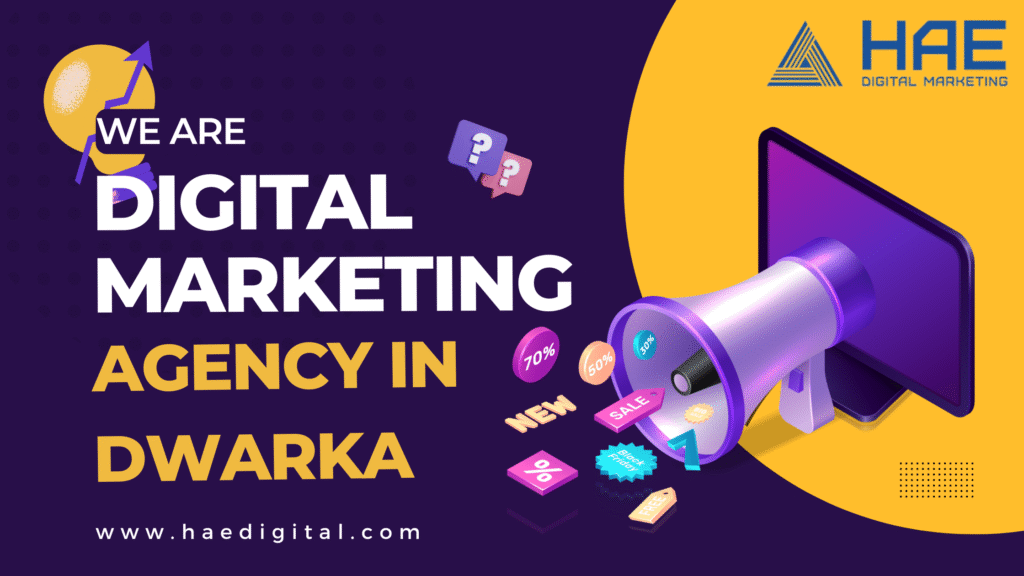 Digital Marketing Agency in Dwarka
